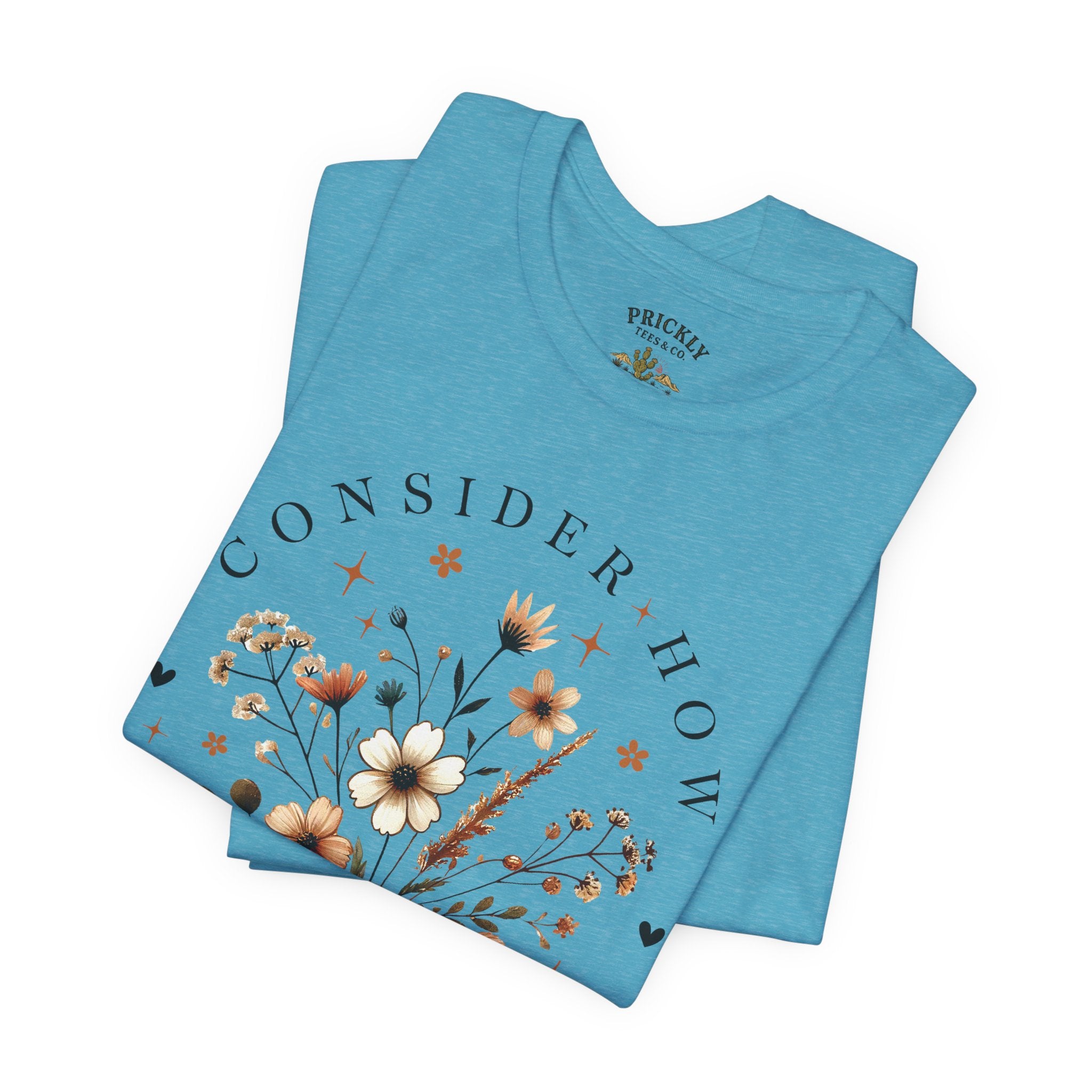 Floral Wildflowers Tee — "Consider How the Wildflowers Grow" Luke 12:27 Christian Graphic T-Shirt